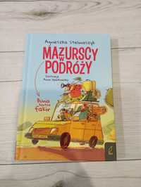 Książka "Mazurscy w podróży" Agnieszka Stelmaszyk