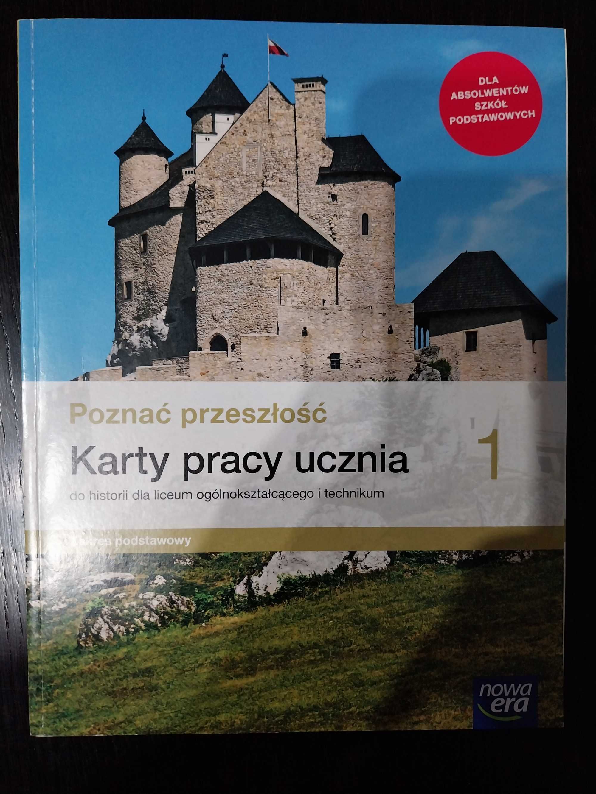 Poznać przeszłość 1 Karty pracy ucznia 1 Zakres Podstawowy Nowa Era