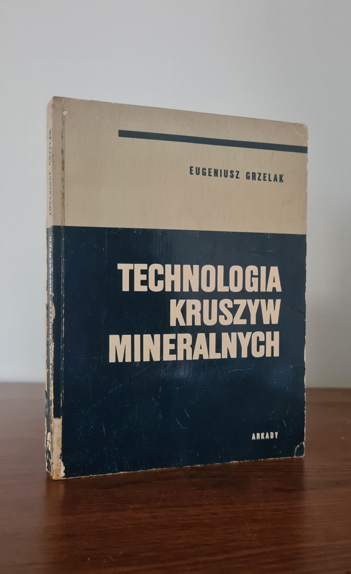 Technologia kruszyw mineralnych - Eugeniusz Grzelak