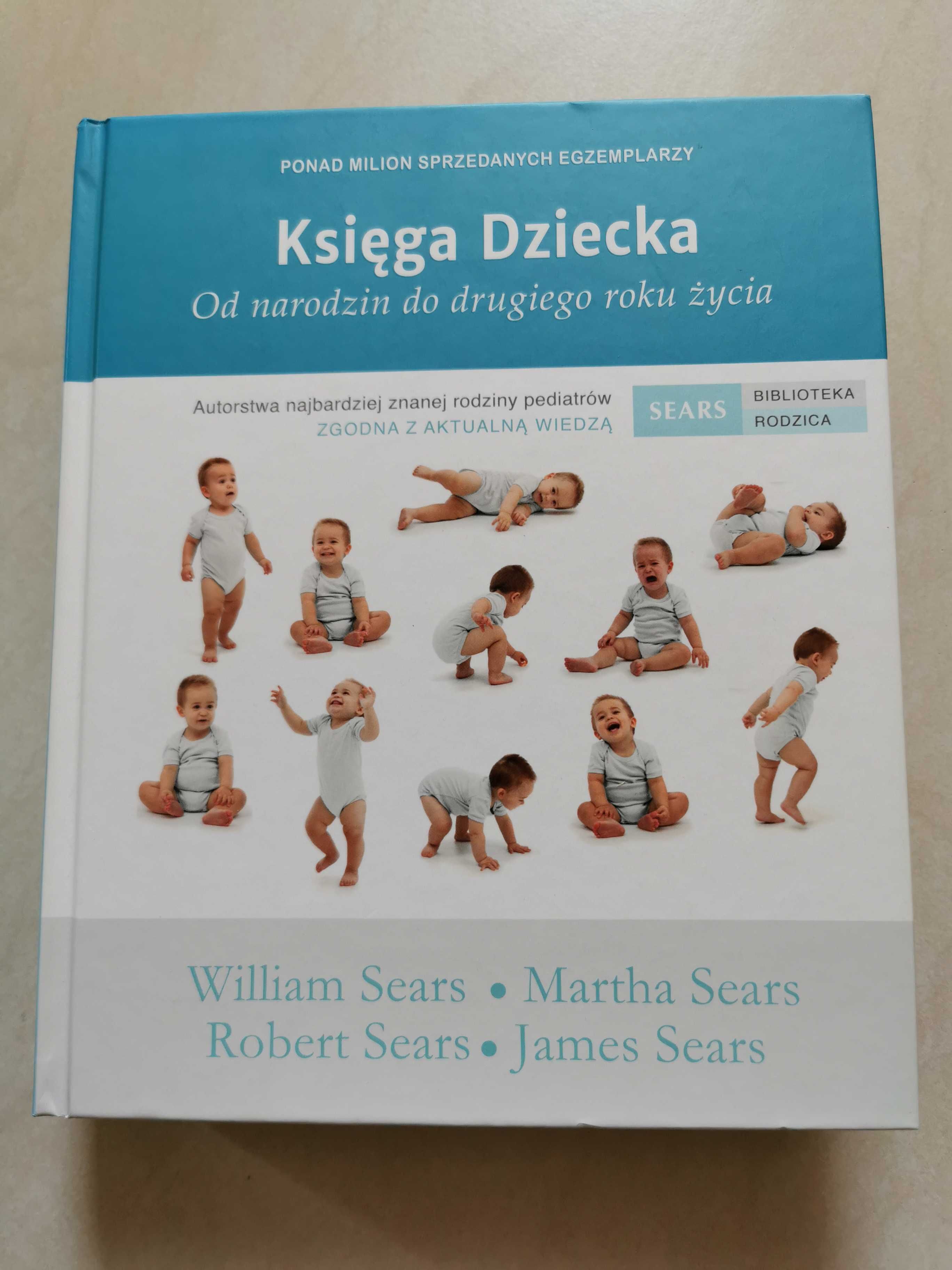 Książka pt. Księga dziecka - od narodzin do drugiego roku życia Sears