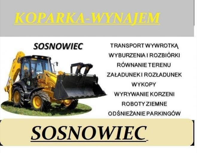 koparka Sosnowiec wynajem usługi koparką odśnieżanie Sosnowiec