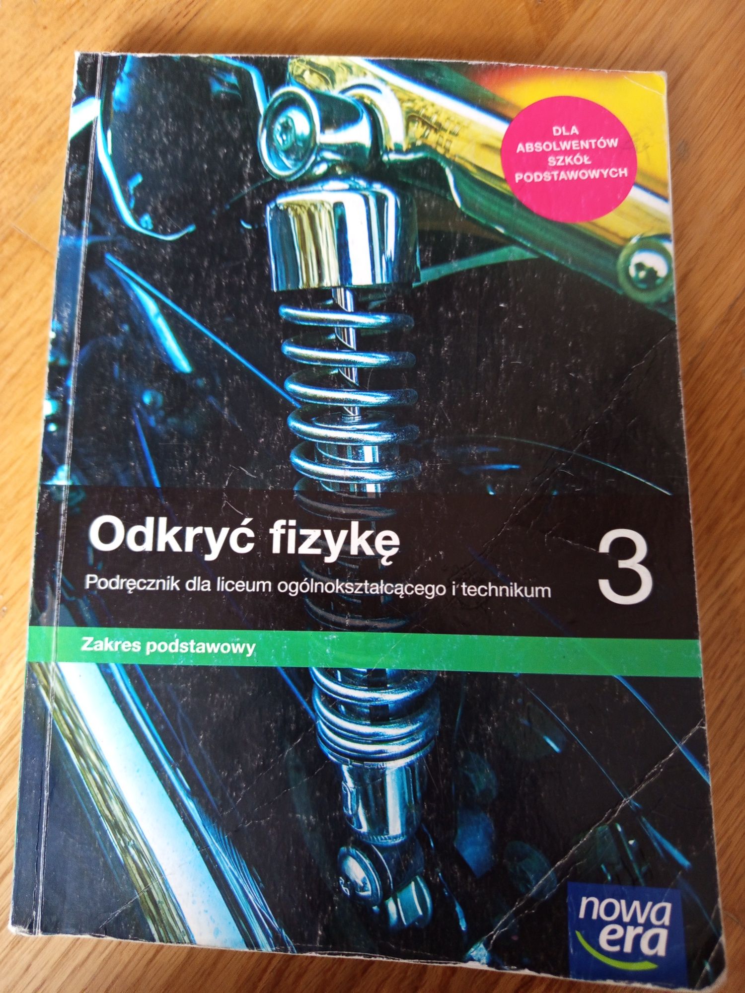 Podręcznik odkryć fizykę do trzeciej klasy LO