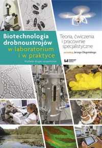 Biotechnologia drobnoustrojów w laboratorium. - Jerzy Długoński