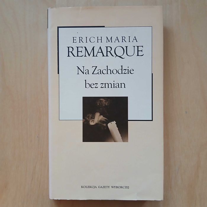 Erich Maria Remarque - Na Zachodzie bez zmian