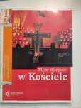 Religia 1 - Moje miejsce w Kościele