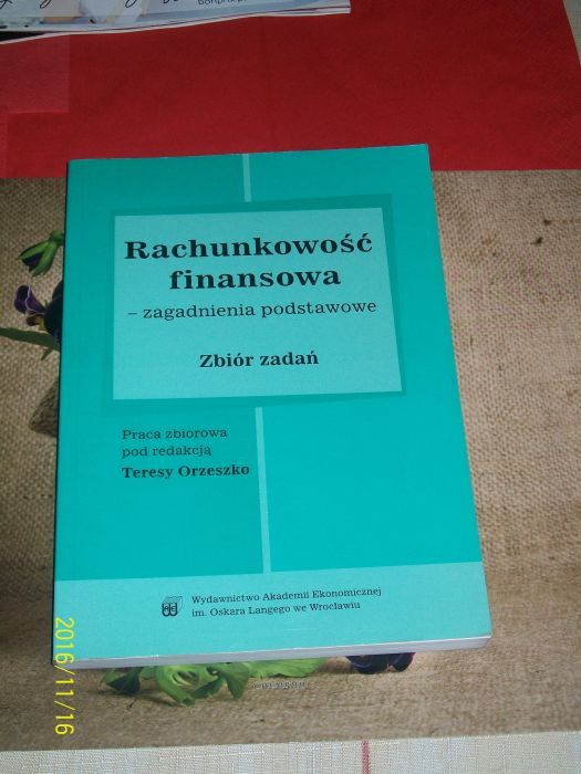 Rachunkowość finansowa-zagadnienia podstawowe Teresa Orzeszko