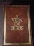 A vida de Jesus Cristo