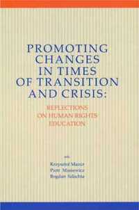 Promoting Changes in Times of Transition and .. - ed. Krzysztof Mazur