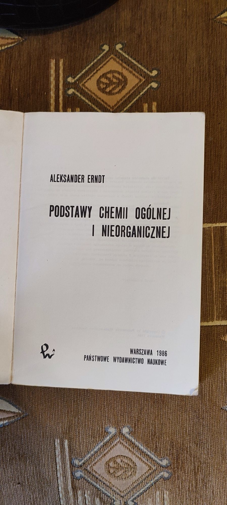 Książka podstawy chemii ogólnej i nieorganicznej  Aleksander Ernot