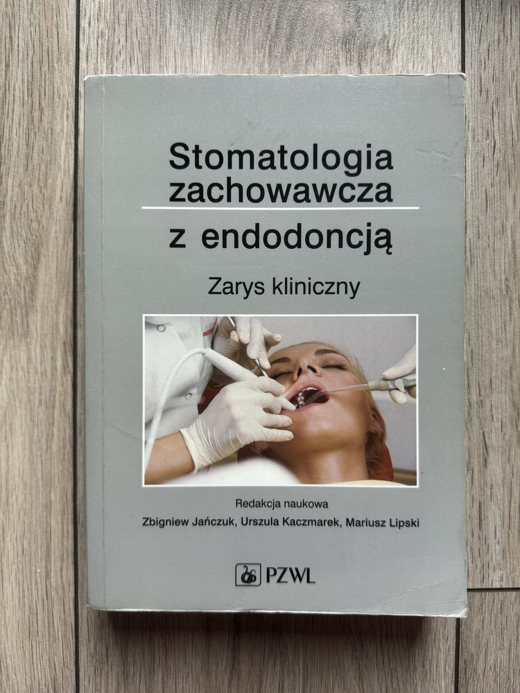 ,,Stomatologia zachowawcza z endodoncją” Jańczuk