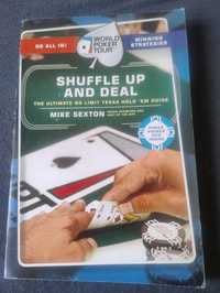 Mike Sexton - Shuffle up and deal (z autografem autora)