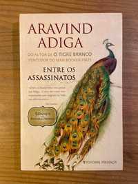Entre os Assassinatos - Aravind Adiga (portes grátis)