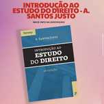 Introdução ao Estudo de direito Santos Justo