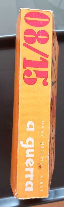 08/15 A guerra, de Hans Helmut Kirst