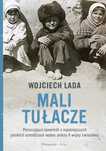 Mali tułacze. Prószyński. Nowy Produkt