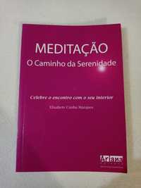 Meditação - O caminho da serenidade