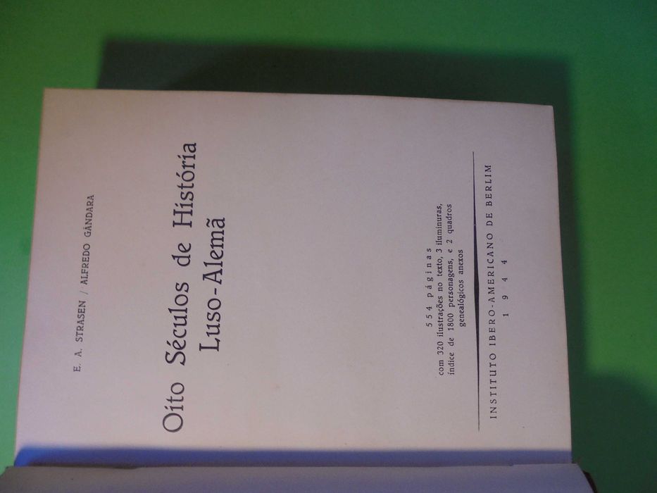 Strasen (E.A-Alfredo Gandara);Oito Séculos de História Luso-Alemã