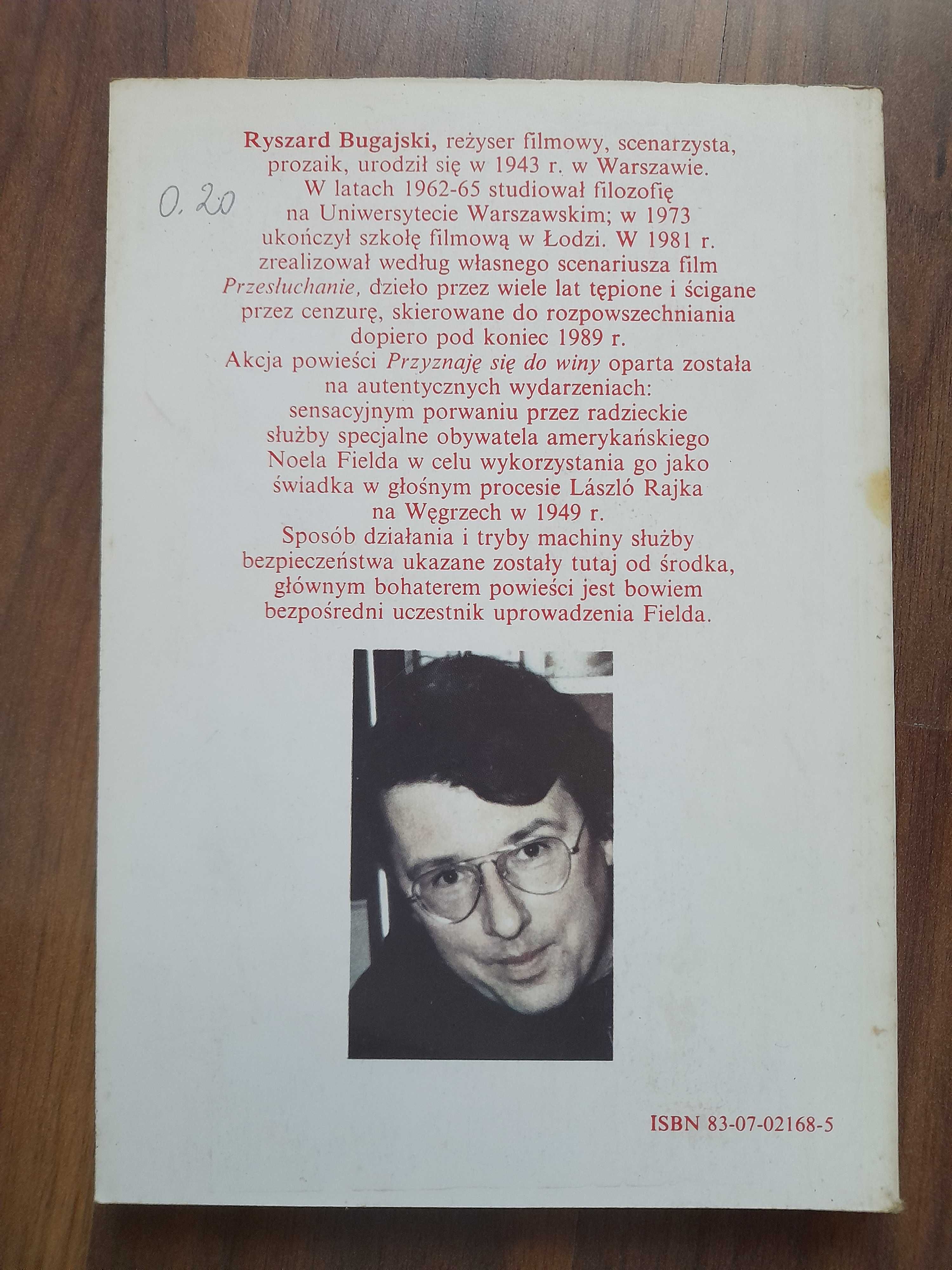 Przyznaję się do winy Ryszard Bugajski