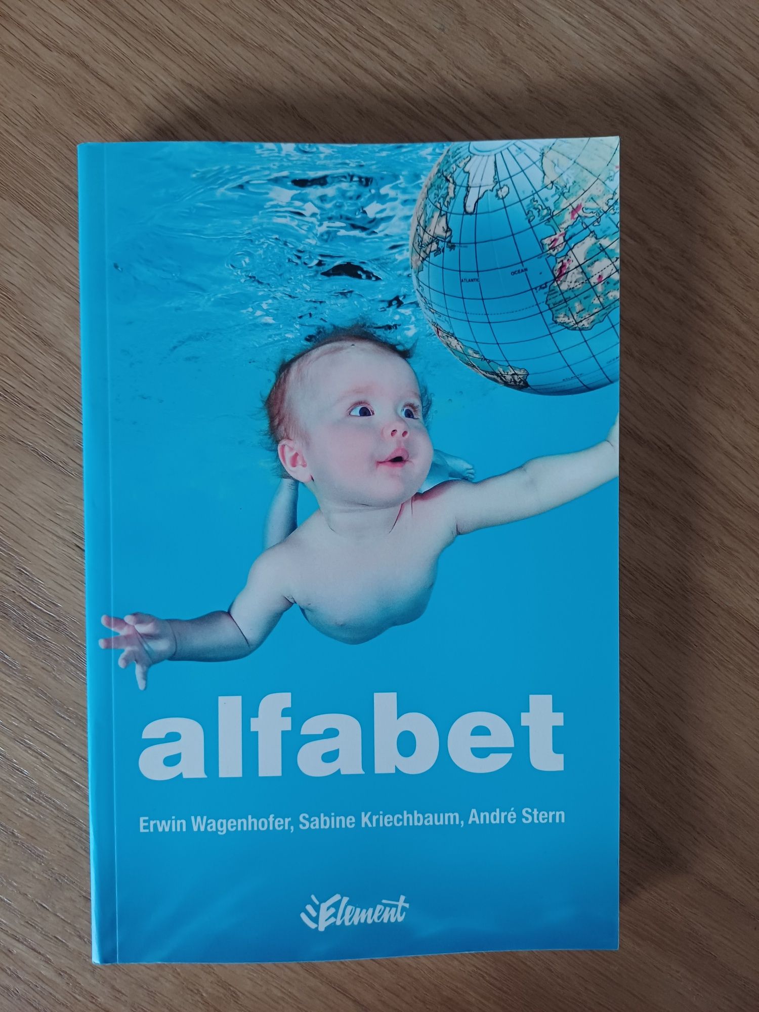 Alfabet - Erwin Wagenhofer, Sabine Kriechbaum, Andre Stern