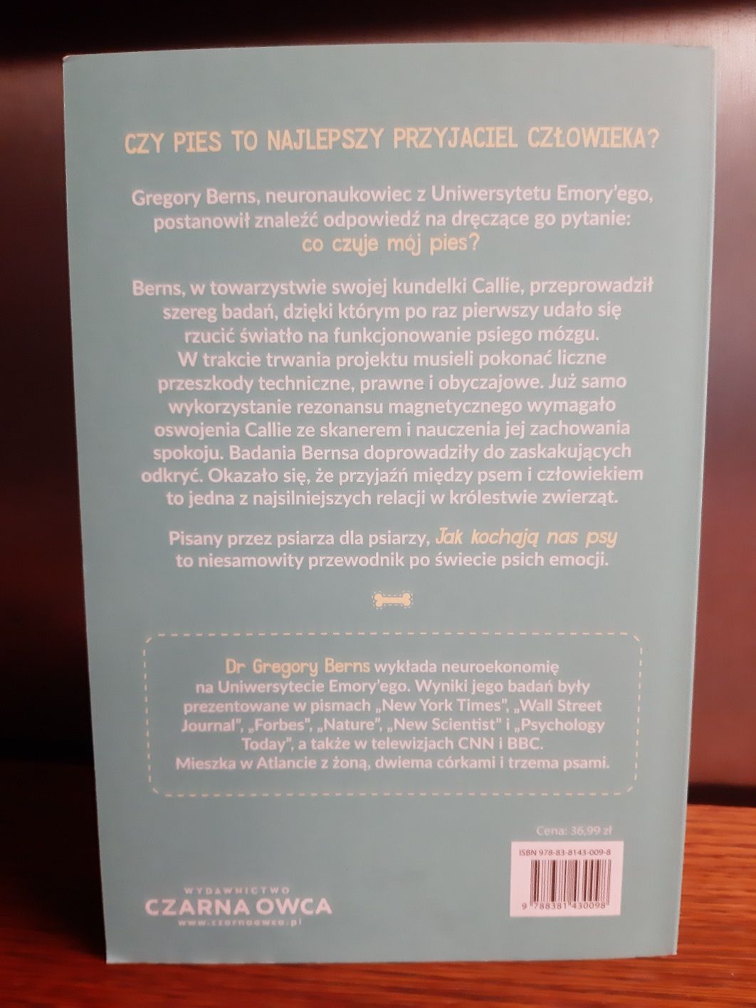 Gregory Berns - Jak kochają psy. Tajemnice psiego mózgu