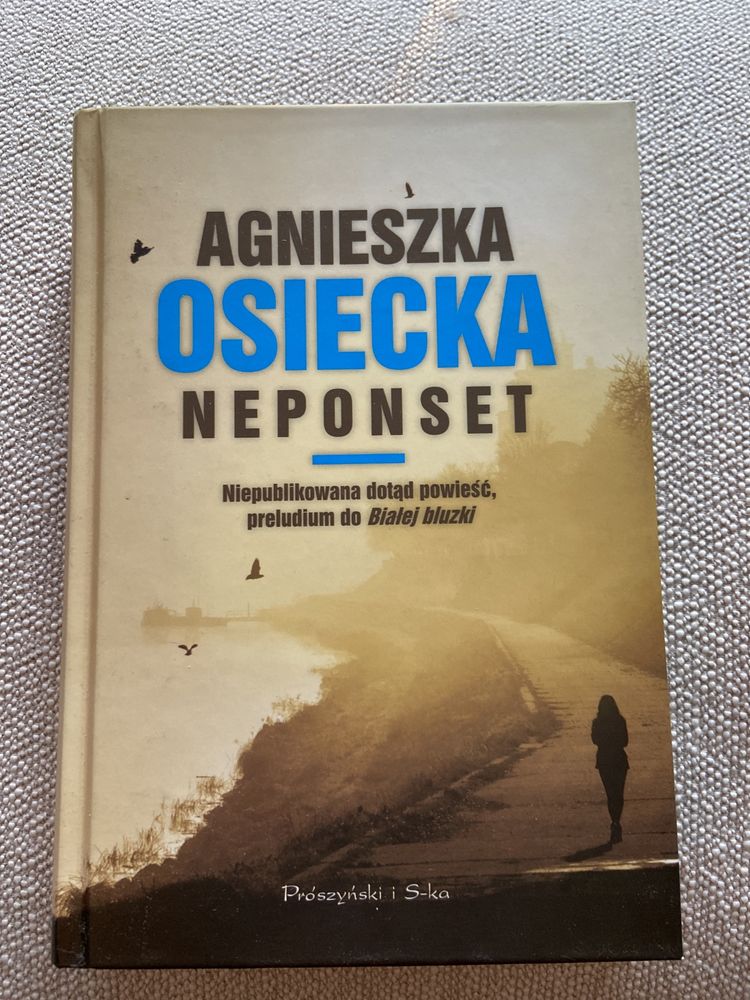 Agnieszka Osiecka Neponset preludium do Białej bluzki