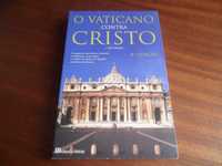 "O Vaticano contra Cristo" de I Millenari - 4ª Edição de 2005