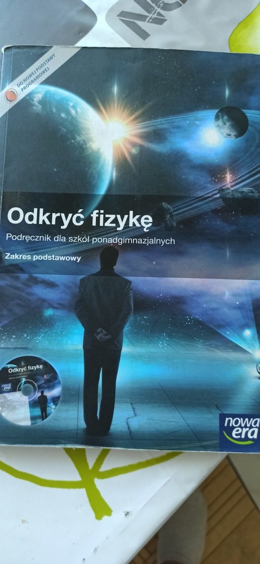 Odkryc fizykę podrecznik dla szkół ponadgimnazjalnych. Zakres podstawo