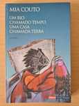 Livro "Um Rio Chamado Tempo, Uma Casa Chamada Terra" de Mia Couto