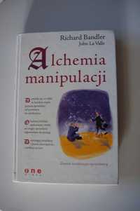 Alchemia manipulacji - Richard Bandler