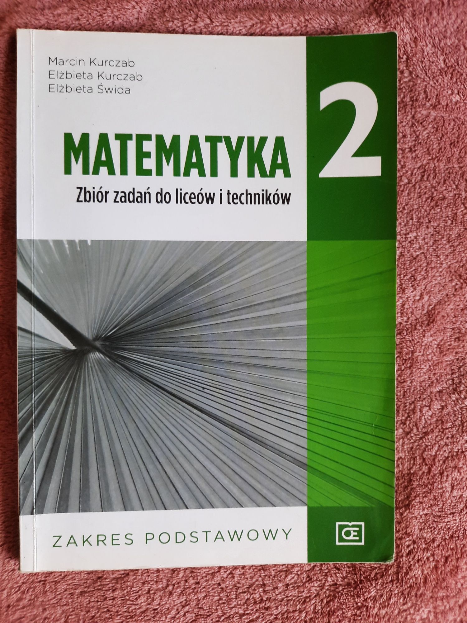 Matematyka zbiór zadań 2 zakres podstawowy