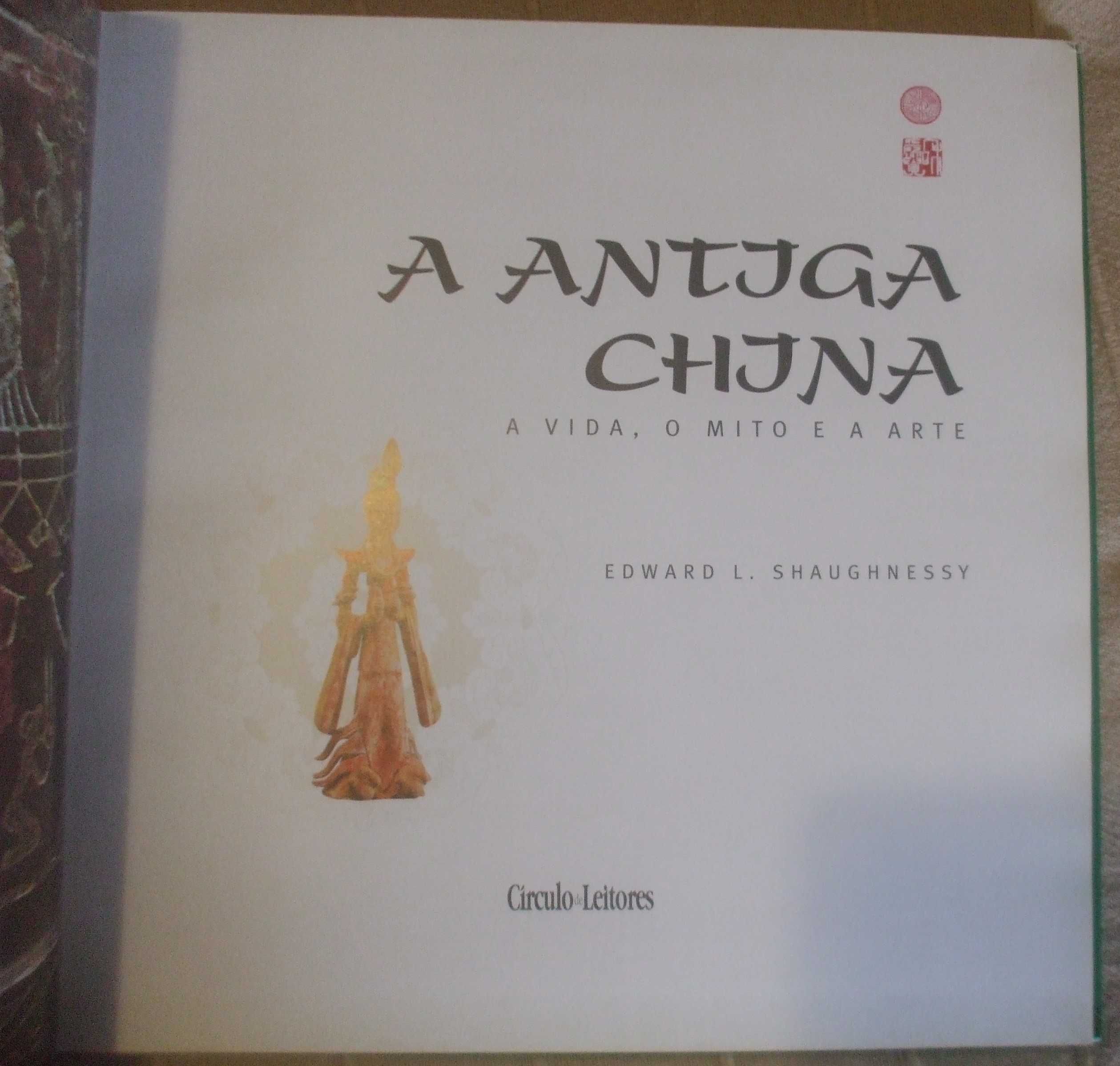 A Antiga China, Edward L. Shaugnessy