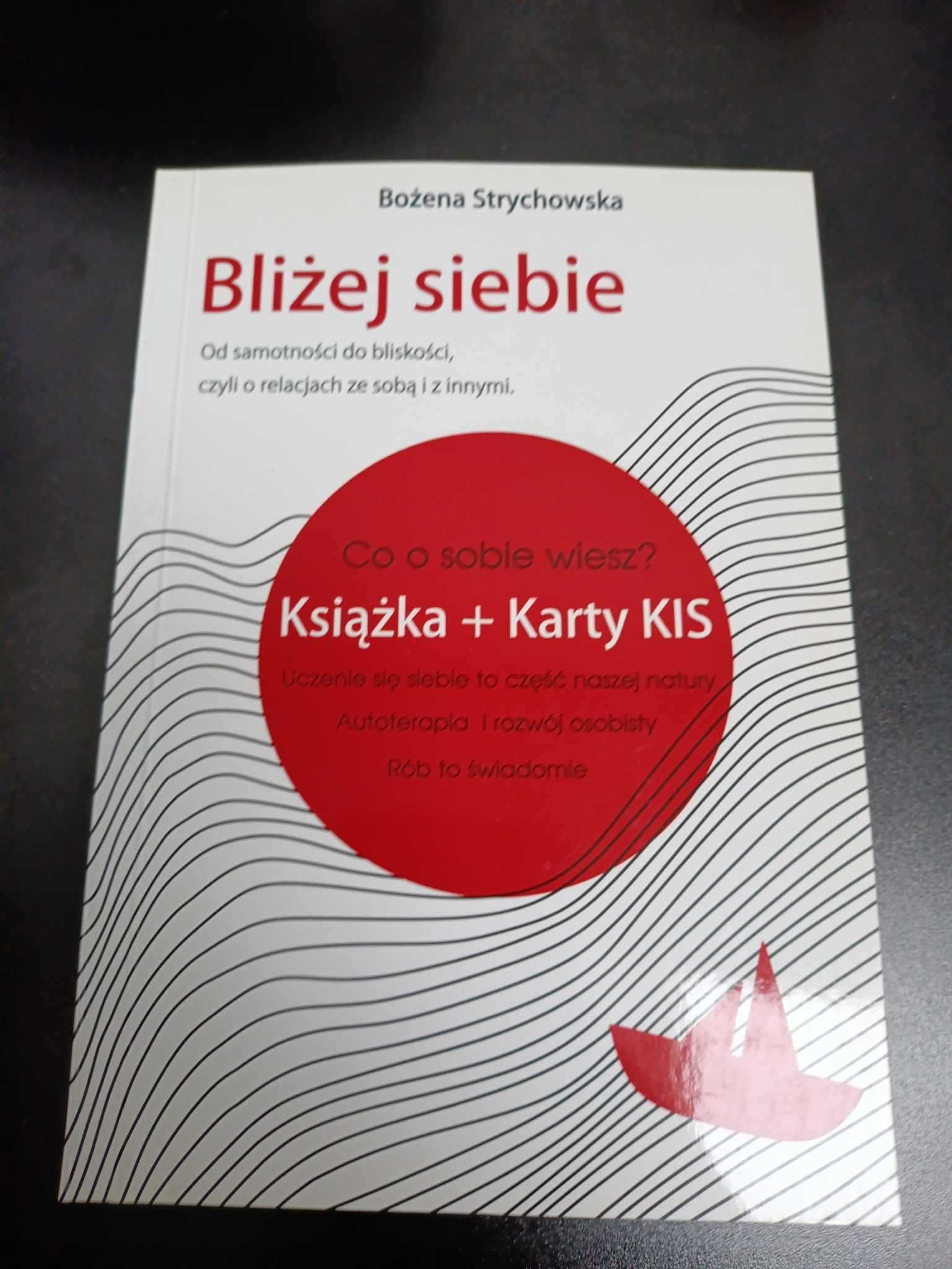 Bliżej siebie - Bożena Strychowska
