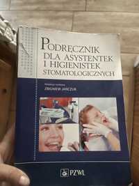 Podrecznik dla asystentek i higienistek stomatologicznych