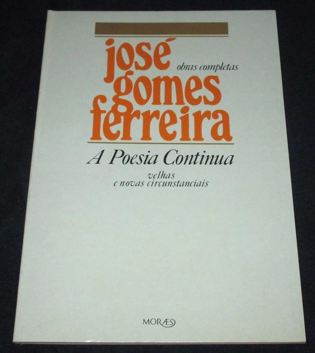 Livro A Poesia Continua Velhas e Novas Circunstâncias José G. Ferreira