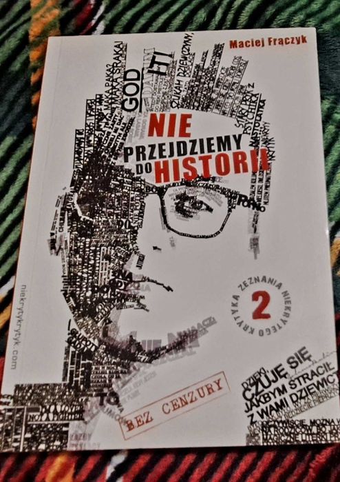 Nie przejdziemy do historii