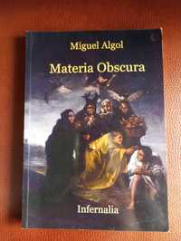 Materia Obscura - Miguel algol