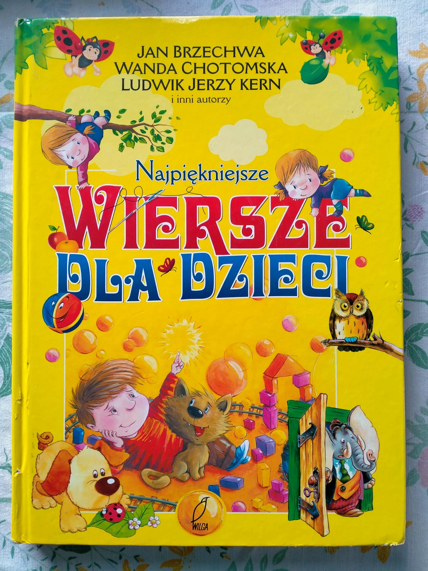 Najpiękniejsze wiersze dla dzieci Brzechwa chotomska kern