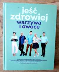 Książka "Jeść zdrowo warzywa i owoce" Lidl