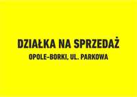 Działka budowlana Opole-Borki 17 arów