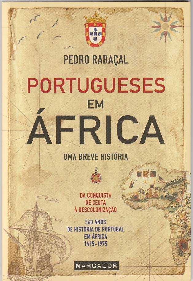 Portugueses em África – Uma breve história-Pedro Rabaçal-Marcador