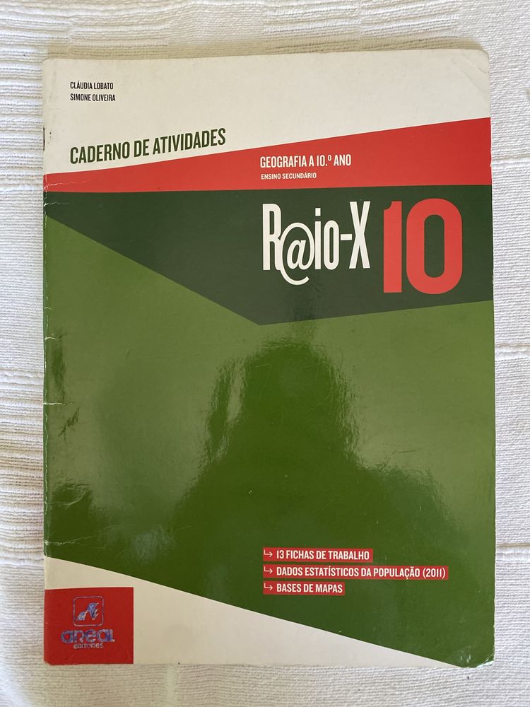 Caderno de Atividades “Raio-X” Geografia A 10.° Ano - Areal Editores