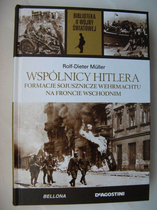 Rolf-Dieter Muller, Wspólnicy Hitlera - oprawa twarda/Nowa!