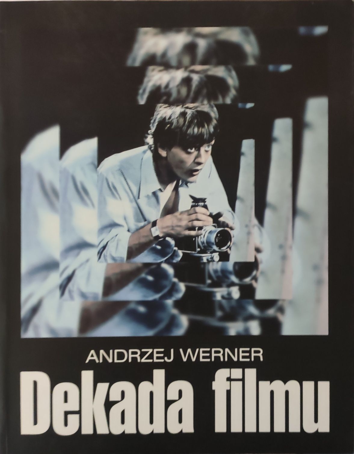 Dekada filmu - Andrzej Werner