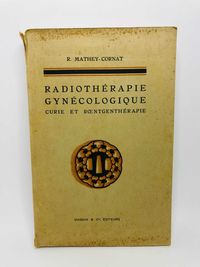 Radiothérapie Gynécologique - R. Mathey Cornat