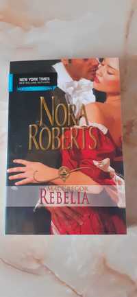 Nora ROBERTS - Rebelia