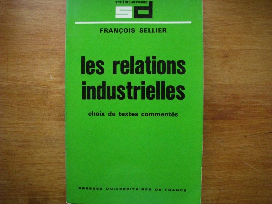 François Sellier - Les relations industrielles
