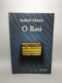 O baú - Isabel Marie