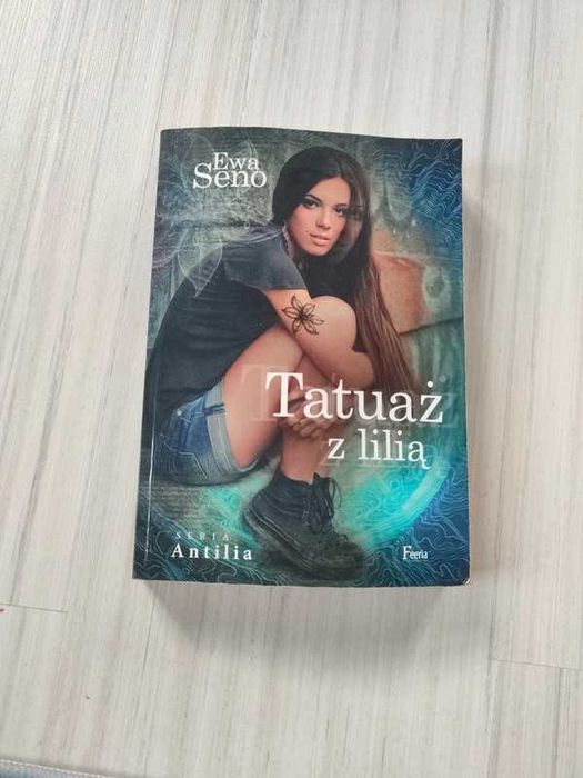 książka Tatuaż z lilią, Ewa Seno