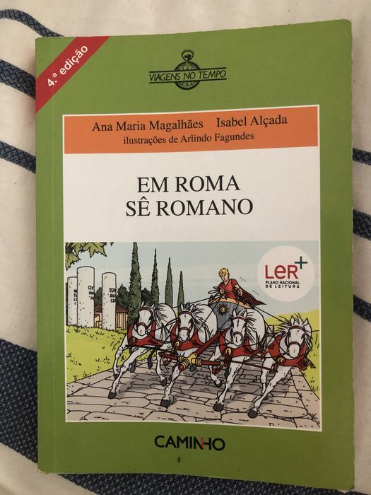 Viagens no tempo: Em Roma sê Romano