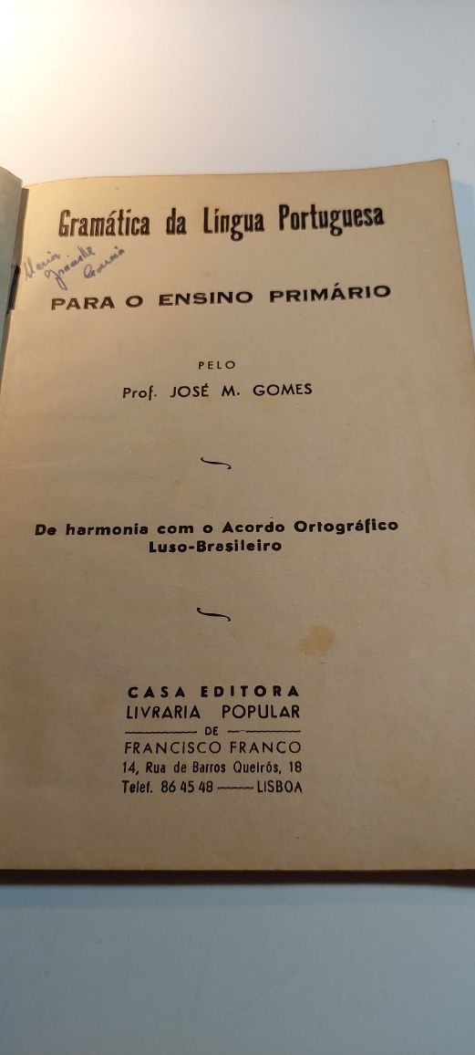 Gramática da Língua Portuguesa para o Ensino Primário - José M. Gomes